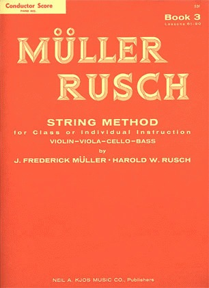 Muller, J.F. & Rusch, H.W.: (Score) String Method, Bk.3 (piano accompaniment)