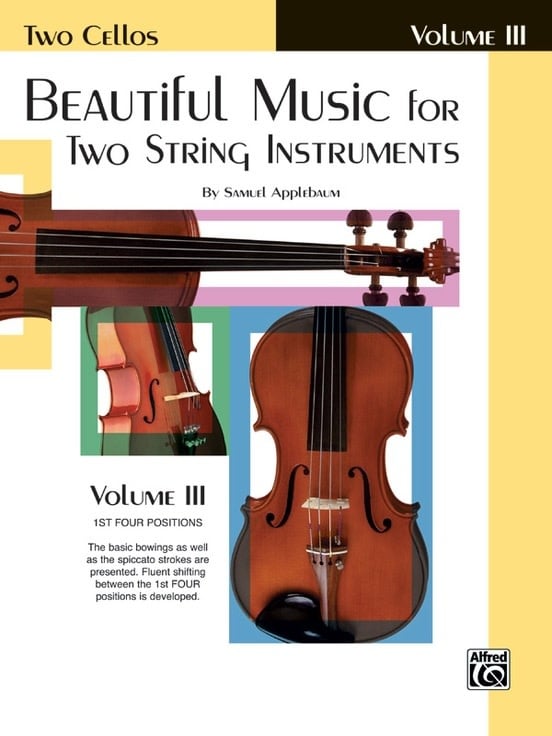 Applebaum, S.: Beautiful Music for Two String Instruments Volume 3 (2 cellos) Alfred