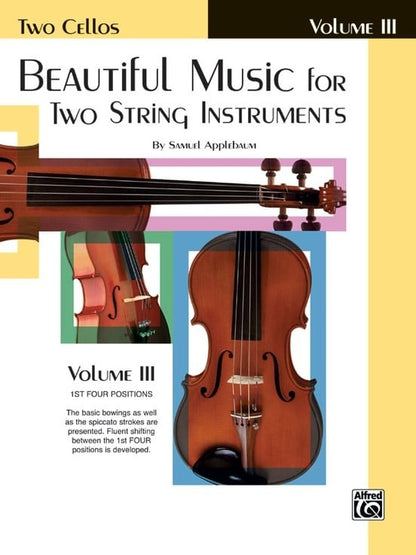 Applebaum, S.: Beautiful Music for Two String Instruments Volume 3 (2 cellos) Alfred
