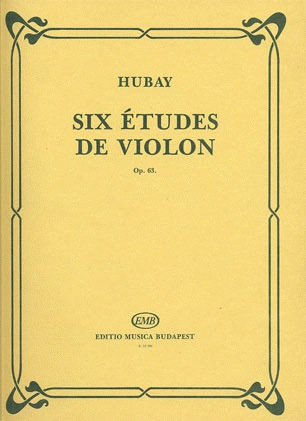 Hubay, Jeno: Six Etudes Op.63 (violin)