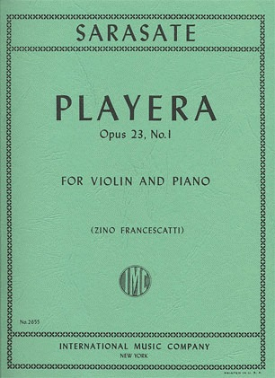 Sarasate, Pablo de: Playera (violin & piano)
