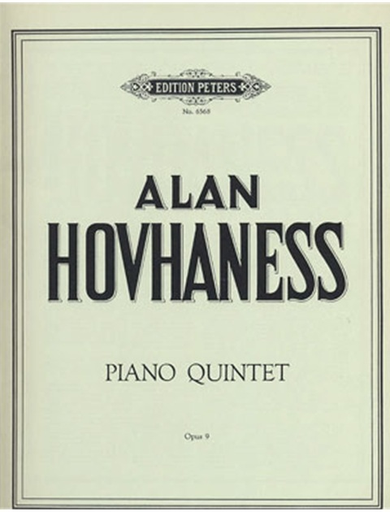 Hovhaness, A.: Piano Quintet Op. 9 (2 violins, viola, cello, piano)