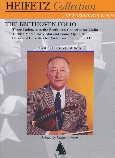 Heifetz, J. (Granat): The Heifetz Collection, The Beethoven Folio (violin & piano) Lauren Keiser
