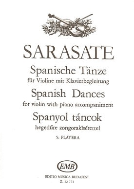 Sarasate, Pablo de: Playera (violin & piano)