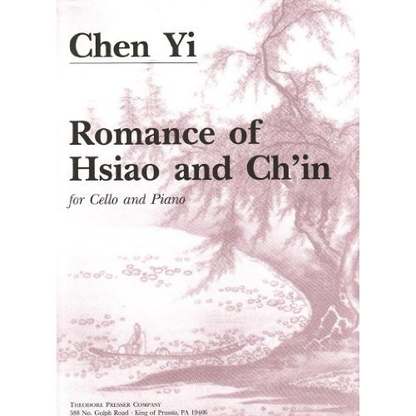 Yi, Chen: Romance of Hsiao & Ch'in (cello & piano)