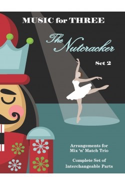 Tchaikovsky: The Nutcracker - Set 2 (violin, viola, cello - assorted) Last Resort