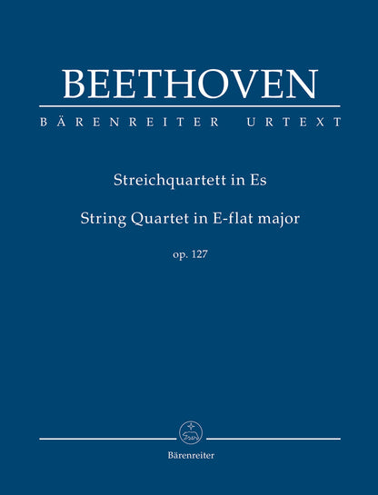 Beethoven (Del Mar): String Quartet, Op. 127, Urtext (study score) Barenreiter