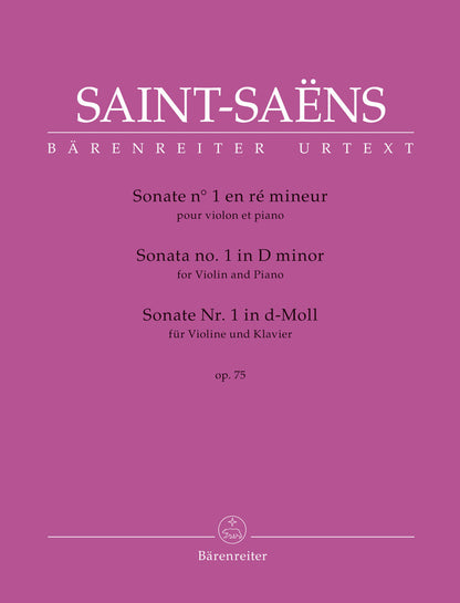 Saint-Saens, Camille (Guilloux and Medicic): Sonata No. 1 in D minor, op. 75, violin & piano, Barenreiter Urtext