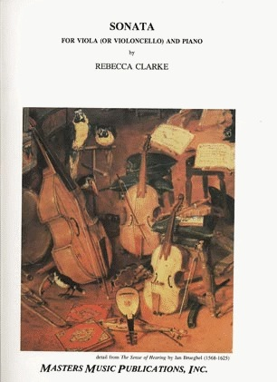 Clarke, Rebecca: Sonata (Viola & piano) or (Cello & Piano)