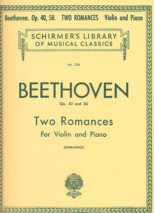Beethoven, L.V. (Schradieck): Two Romances, Op.40, Op.50 (violin, and piano accompaniment)