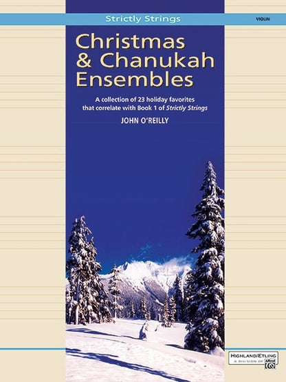 Strictly Strings: Christmas & Chanukah Ensembles (2 violins)