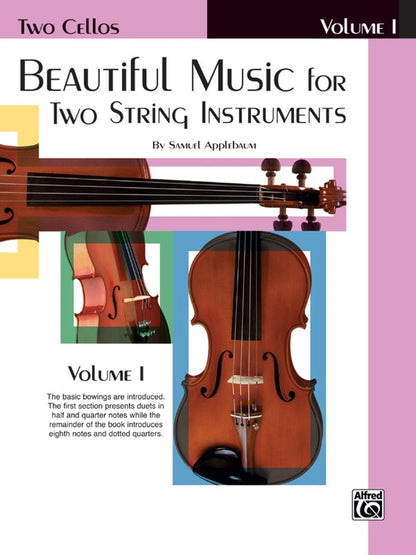 Applebaum, S.: Beautiful Music for Two String Instruments Volume 1 (2 cellos) Alfred