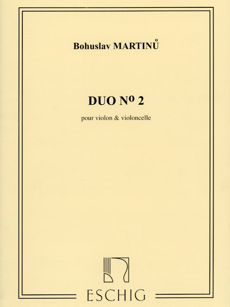 Martinu, Bohuslav: Duo #2 for Violin & Cello, Eschig