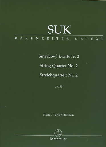 Suk, Josef: String Quartet No. 2, op. 31, Barenreiter