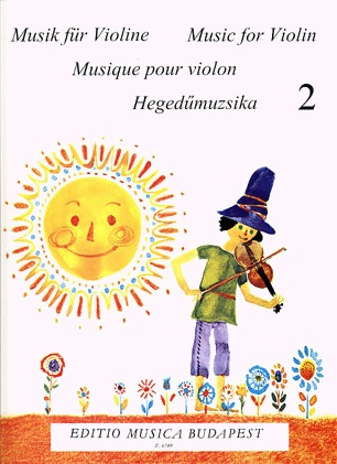 Lenkei, Gabriella: Music for Violin-Beginners Vol.2 (violin & piano)