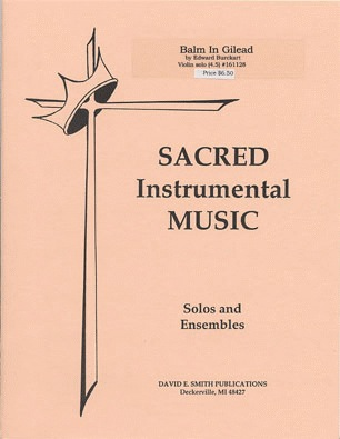 Burckart, Edward: Balm In Gilead (violin & piano)
