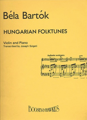 Bartok, B. (Szigeti): Hungarian FolkTunes (Violin and Piano)