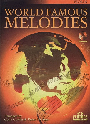 Cowles, Colin: World Famous Melodies (violin & CD)