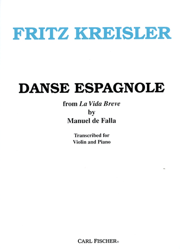 Kreisler (de Falla): Danse Espagnole from La Vida Breve (violin & piano)