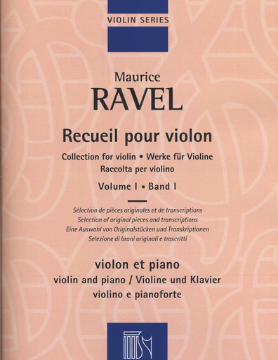Ravel, Maurice: Collection for Violin, Vol. 1 (violin & piano)