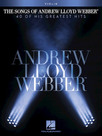 Lloyd Webber, Andrew: 40 Of His Greatest Hits (violin)