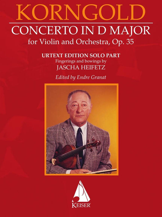 Heifetz, J. (Granat): Korngold Violin Concerto in D Major (Solo Violin Part) Lauren Keiser