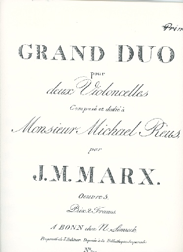 Marx, J.M.: Grand Duo for Two Cellos (Photocopy of engraved original)