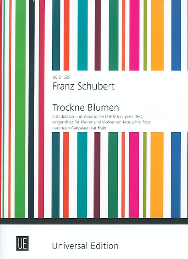 Schubert, F.: Trockne Blumen in E minor, D.802, Op. Posth.160 (violin, and piano)