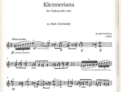 Dorfman: Klezmeriana Solo Cello