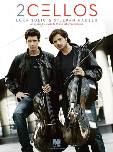 Luka Sulic & Stjepan Hauser: 2 Cellos--An accessible guide to 11 original arrangements (cello duet)