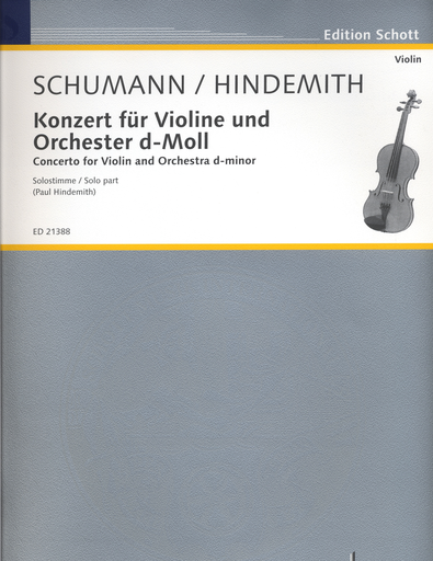 Schumann/Hindemith: Concert for Violin D minor (violin and piano)