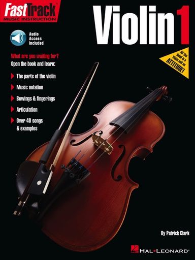 Clark, P.: Fast Track Music Instruction, Violin 1 (violin and audio access)
