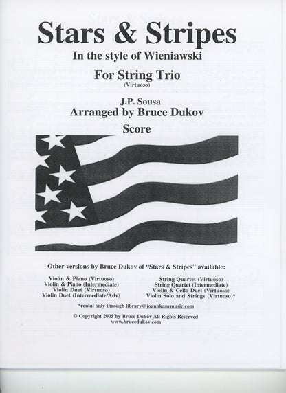 Sousa, J.P. (Bruce Dukov): Stars & Stripes Trio, in the style of Wieniawski, Virtuoso level, parts & score, (violin, viola, cello)