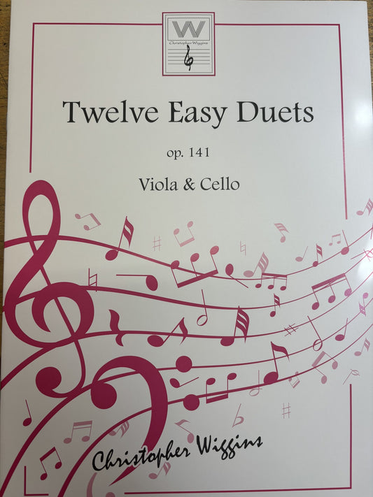 Wiggins: Twelve Easy Duets (viola and cello) Wiggins | Metzler Violins