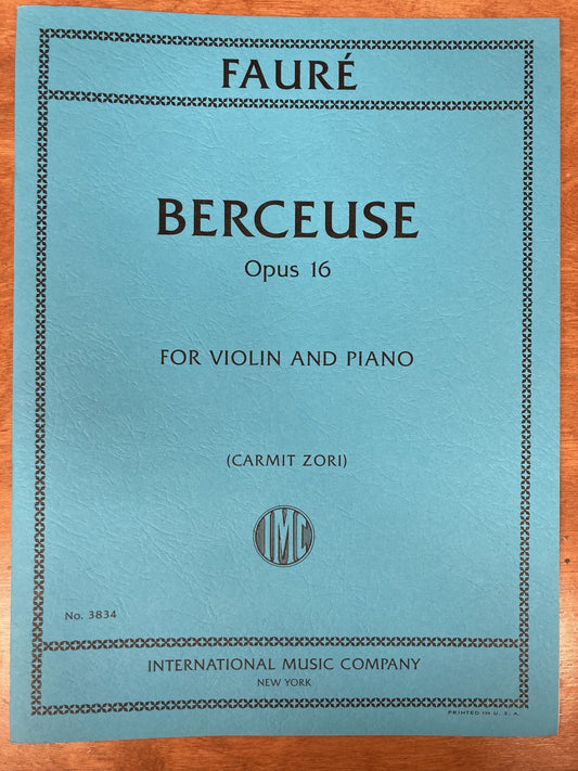 Faure (Zori): Berceuse, opus 16 (violin and piano) IMC