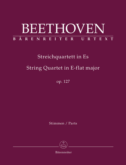 Beethoven (Del Mar): String Quartet in E-flat major, Op. 127 , Urtext (string quartet parts) Barenreiter