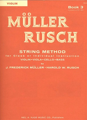 Muller, J.F. & Rusch, H.W.: String Method, Bk.3 (violin)