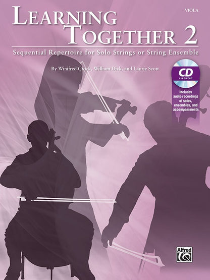 Crock, Dick, & Scott: Learning Together 2 (viola)(CD) Alfred
