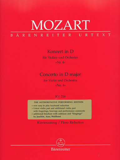 Mozart, W.A. (Mahling): Concerto No.4 in D Major for Violin and Orchestra, K.218 (violin, and piano reduction) Barenreiter Urtext