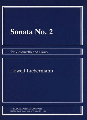 Liebermann, Lowell: Sonata No. 2 Op.61 (cello & piano)