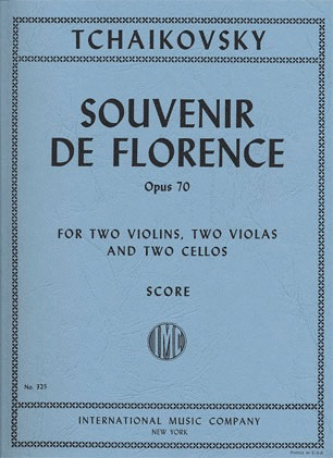 Tchaikovsky, P.I.: (Score) Souvenir de Florence, Op.70 (string sextet)
