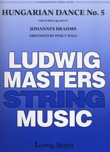 Brahms (Hall): (score/parts) Hungarian Dance No.5 - ARRANGED (string quartet) LudwigMasters
