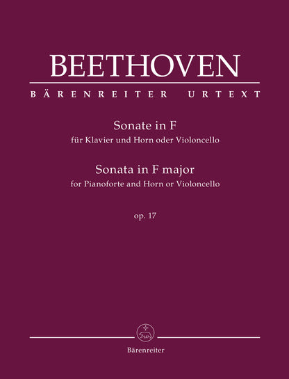 Beethoven, Ludwig van (Del Mar): Sonata for Pianoforte and Horn or Violoncello in F major op. 17, Barenreiter Urtext