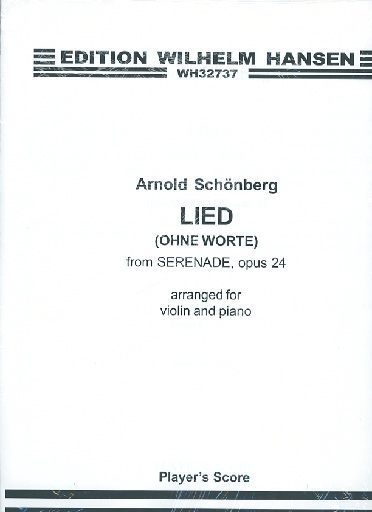 Schoenberg, Arnold: Lied (Ohne Worte) from Serenade, opus 24 (violin & piano)