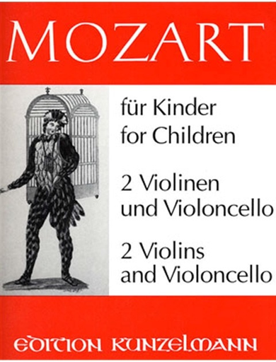 Mozart, W.A.: Mozart for Children (2 violins & cello)