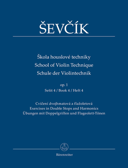 Sevcik, O. (Edited by Jaroslav Foltyn): Violin Studies Op 1 No.4 (violin) Barenreiter