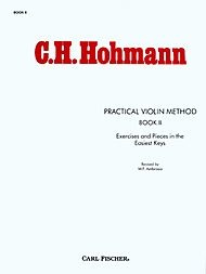 Hohmann, C.H.: Practical Violin Method, Vol.2 Exercises and Pieces in the Easiest Keys (violin)