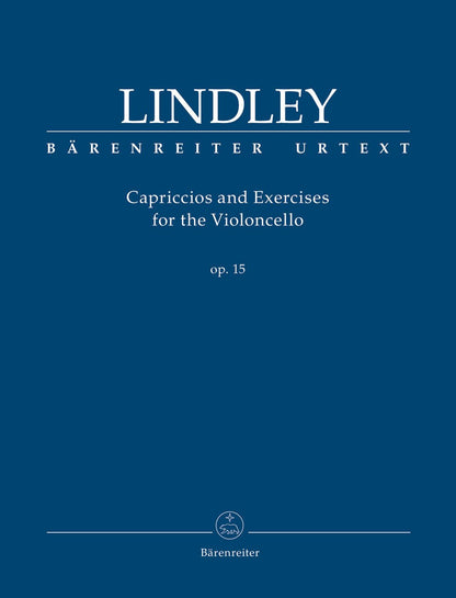 Lindley, Robert.: Capriccios and Exercises for the Violoncello op. 15 (cello) BARENREITER