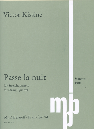 Kissine, Victor: Passe la nuit for String Quartet (parts)
