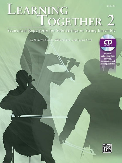 Crock, Dick, & Scott: Learning Together 2 (cello)(CD) Alfred